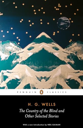 The Country of the Blind and other Selected Stories (Penguin Classics) von Penguin